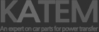 KATEM(Company specialized in power transmission automobile parts)